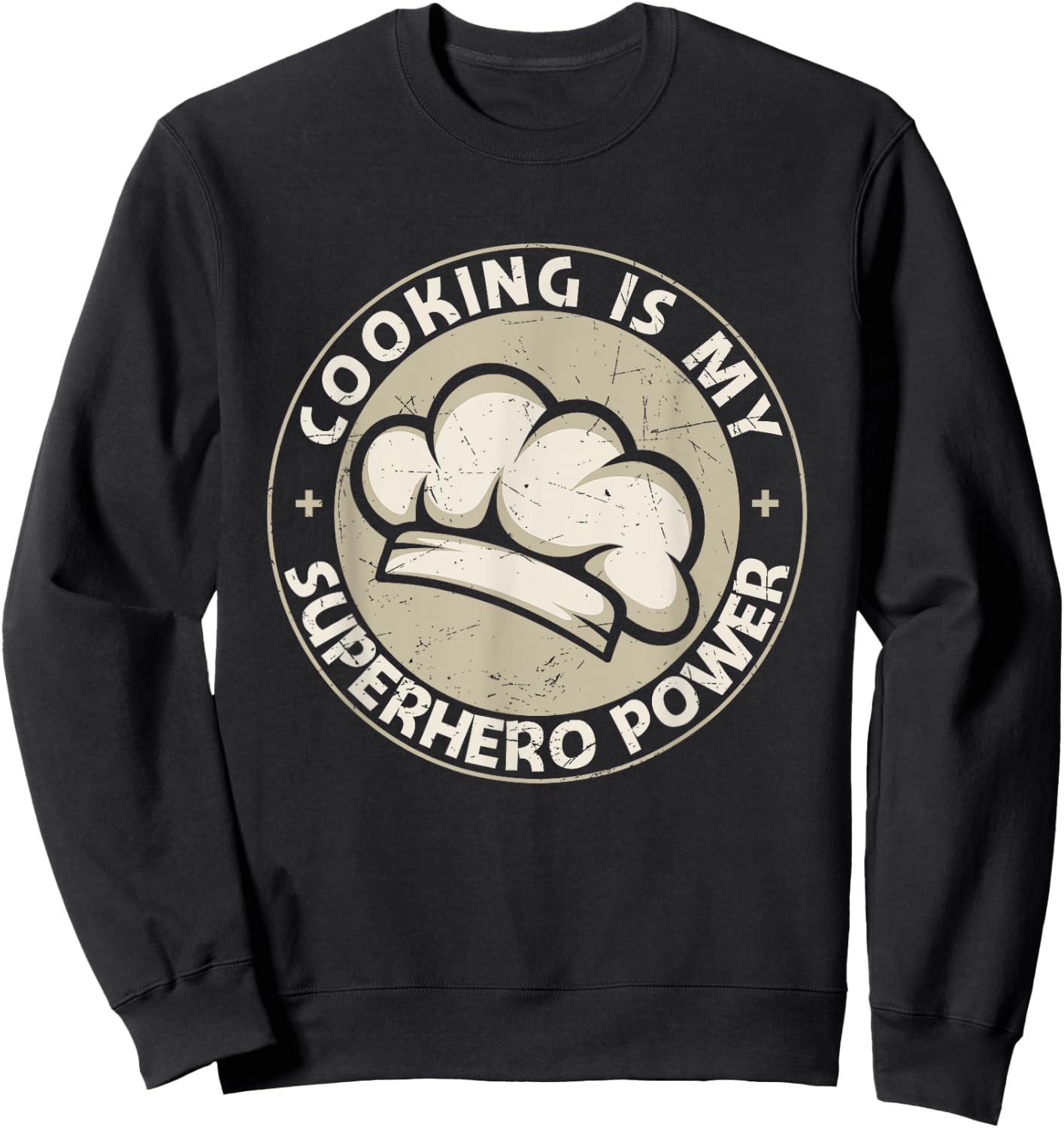 Cooking Is My Superhero Power Funny Cook Chef Grill Sweatshirt - Sweatshirt | Black