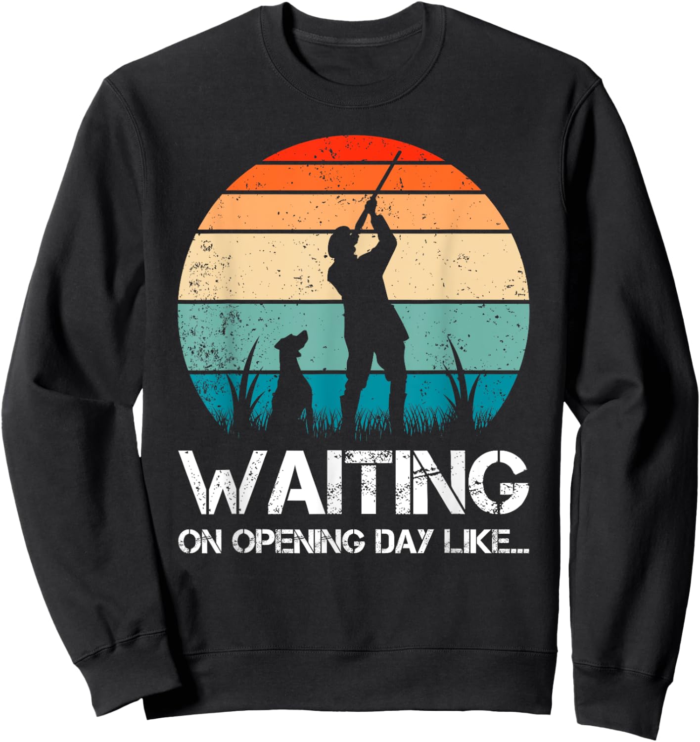 Funny Hunters Design Love To Hunt Doves Dove Hunting Humor Sweatshirt - Sweatshirt | Black