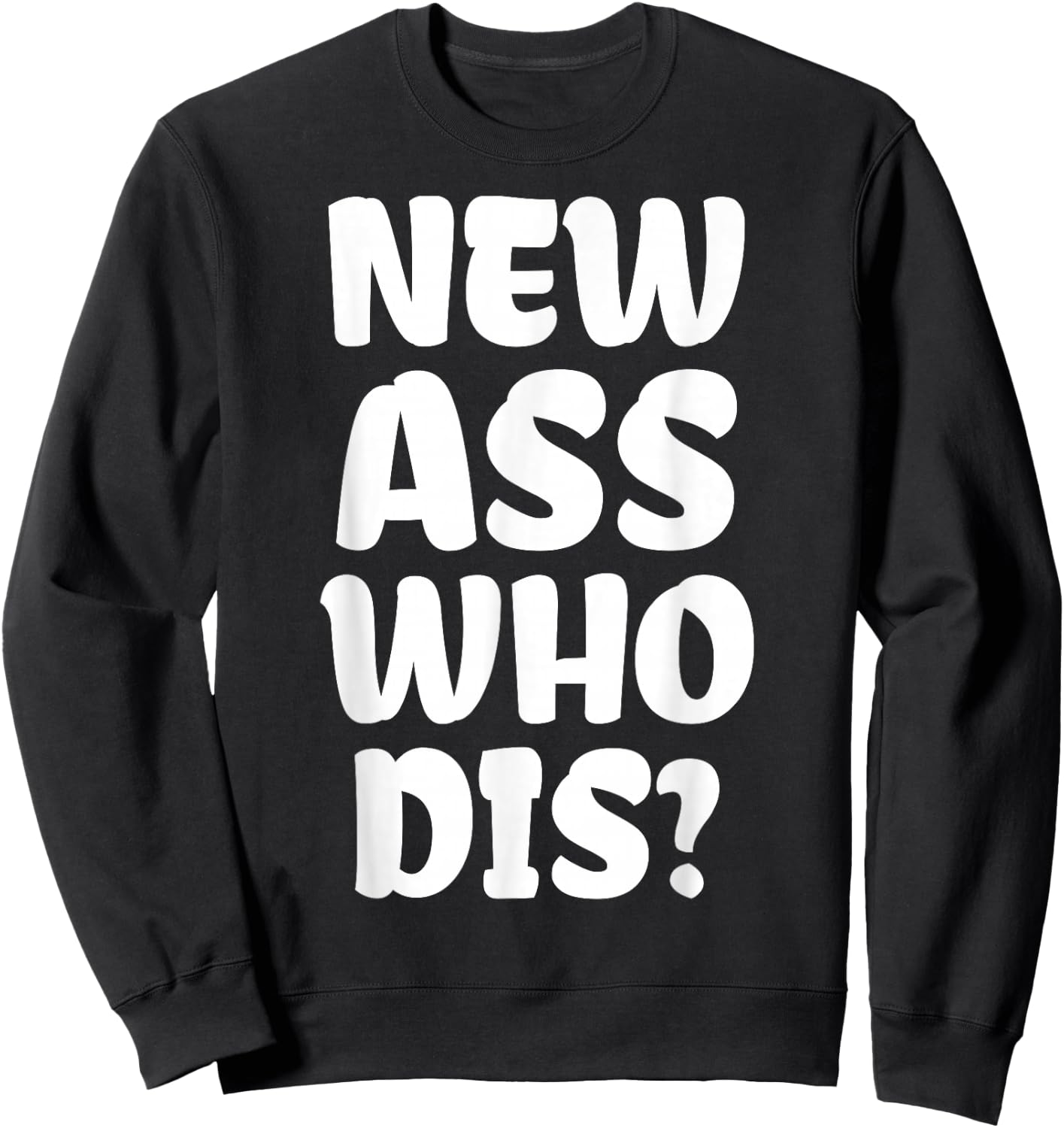 Butt Lift Gifts & Funny Buttock Augmentation Sweatshirt - Sweatshirt | Black