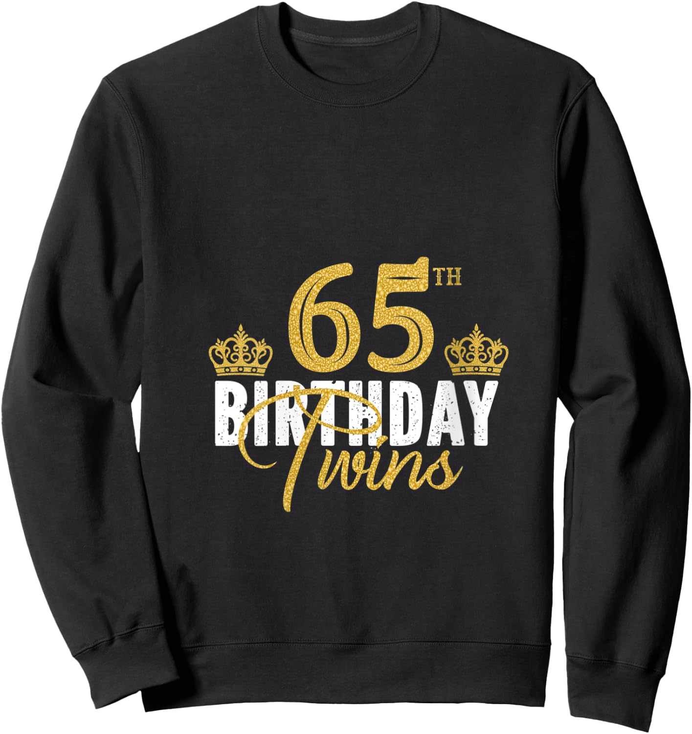 65th Birthday Twins 65 Years Old Twin Brother And Sister V-Neck Sweatshirt - Sweatshirt | Black