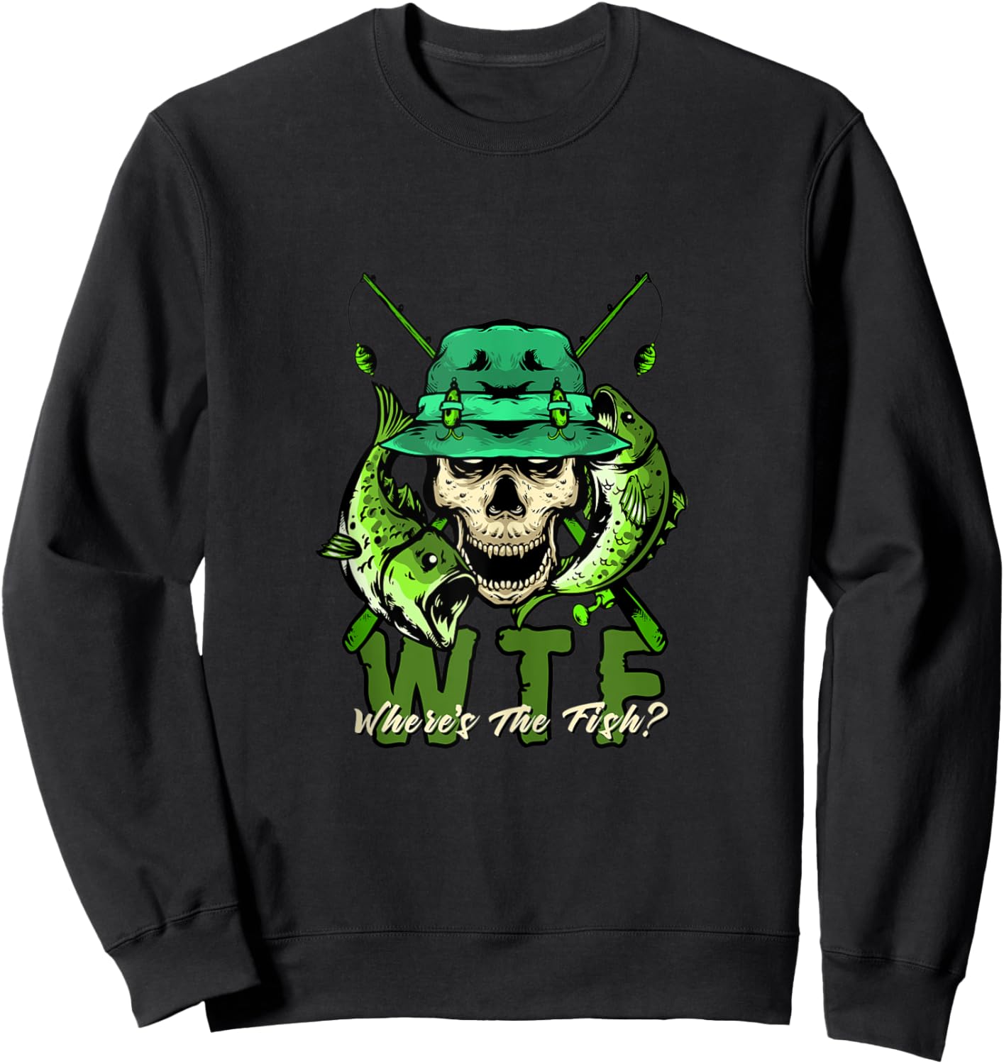 WTF Where's the Fish? - Funny Fishing Sweatshirt - Sweatshirt | Black