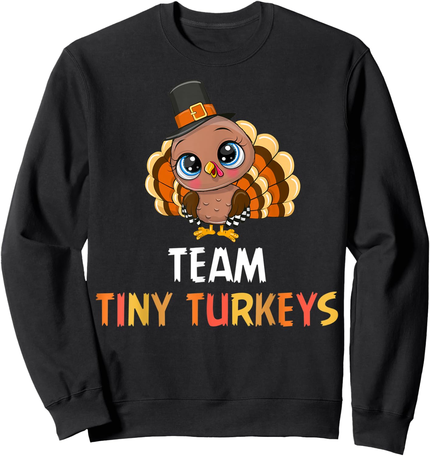 Turkey Thanksgiving Team Tiny Turkeys Nurse Fall NICU Nurse Sweatshirt - Sweatshirt | Black