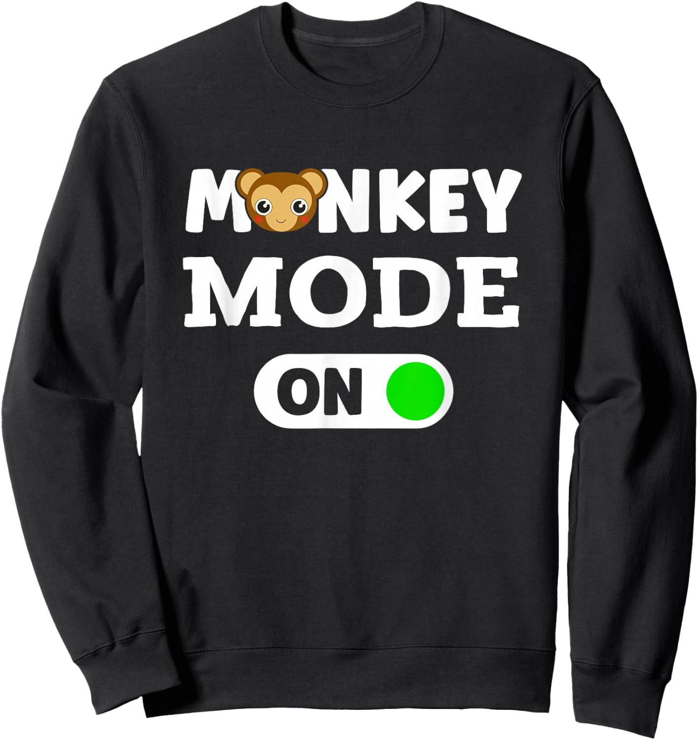 Monkeys Animal Monkey Mode On Sweatshirt - Sweatshirt | Black