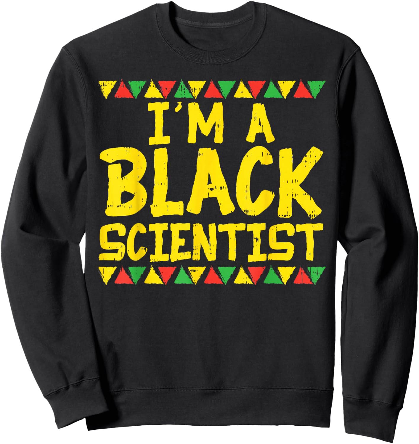 Black Scientist Chemist Physics African American Pride Gift Sweatshirt - Sweatshirt | Black