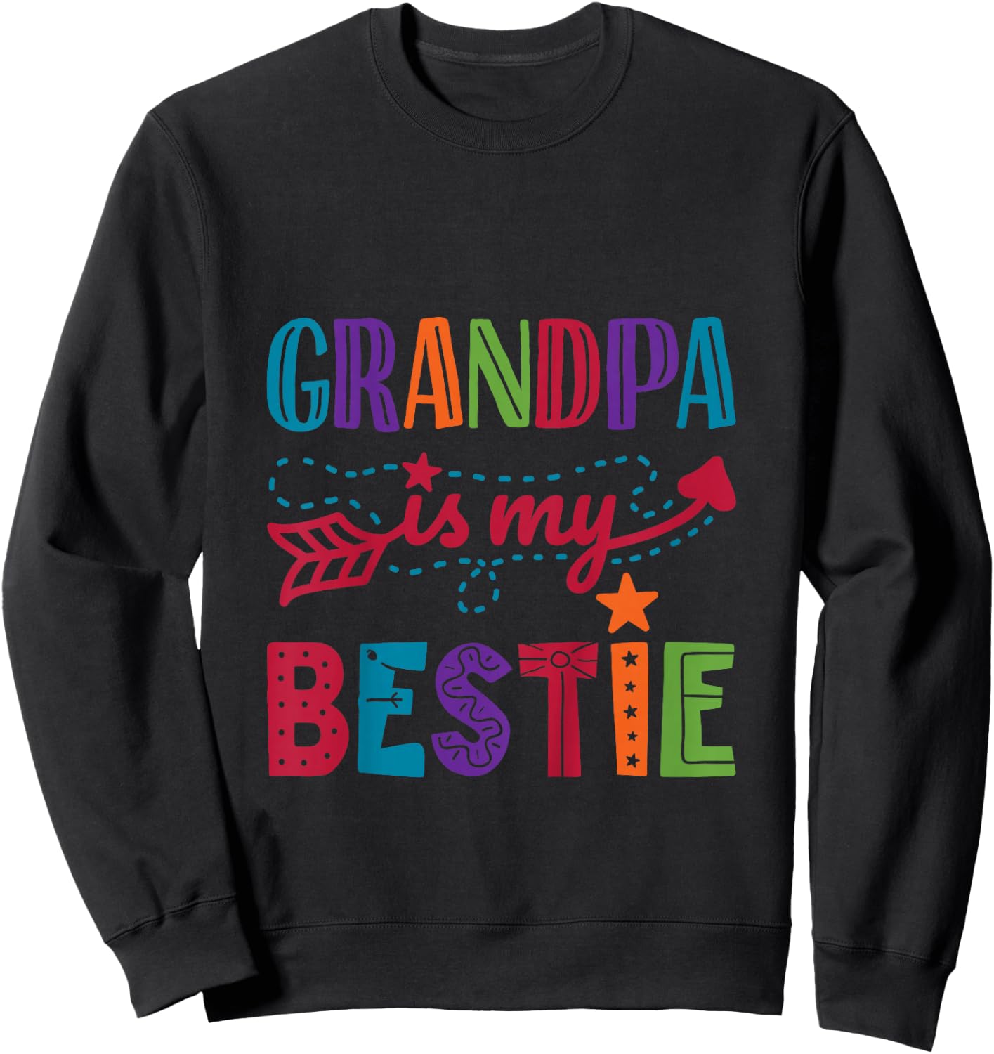 Grandpa Is My Bestie Grandparent Girl Papa Boy Toddler Sweatshirt - Sweatshirt | Black