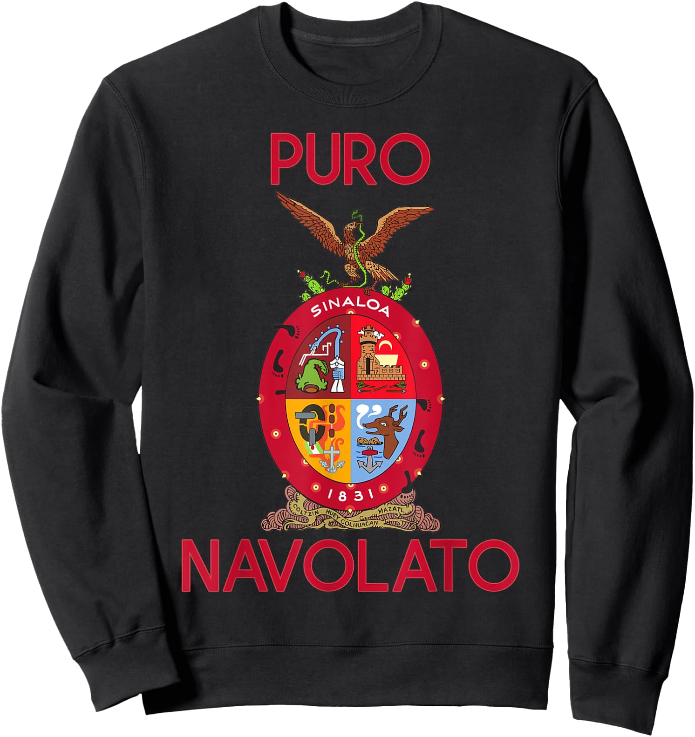 Navolato Sinaloa Estado De Mexico Escudo Eagle Aguila Sweatshirt - Sweatshirt | Black