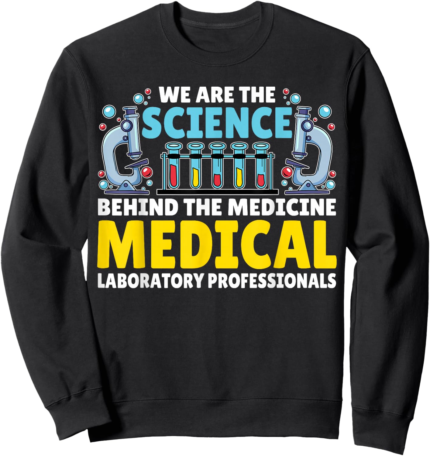 Happy lab week 2026 Phlebotomist Laboratory Week 2026 Sweatshirt - Sweatshirt | Black