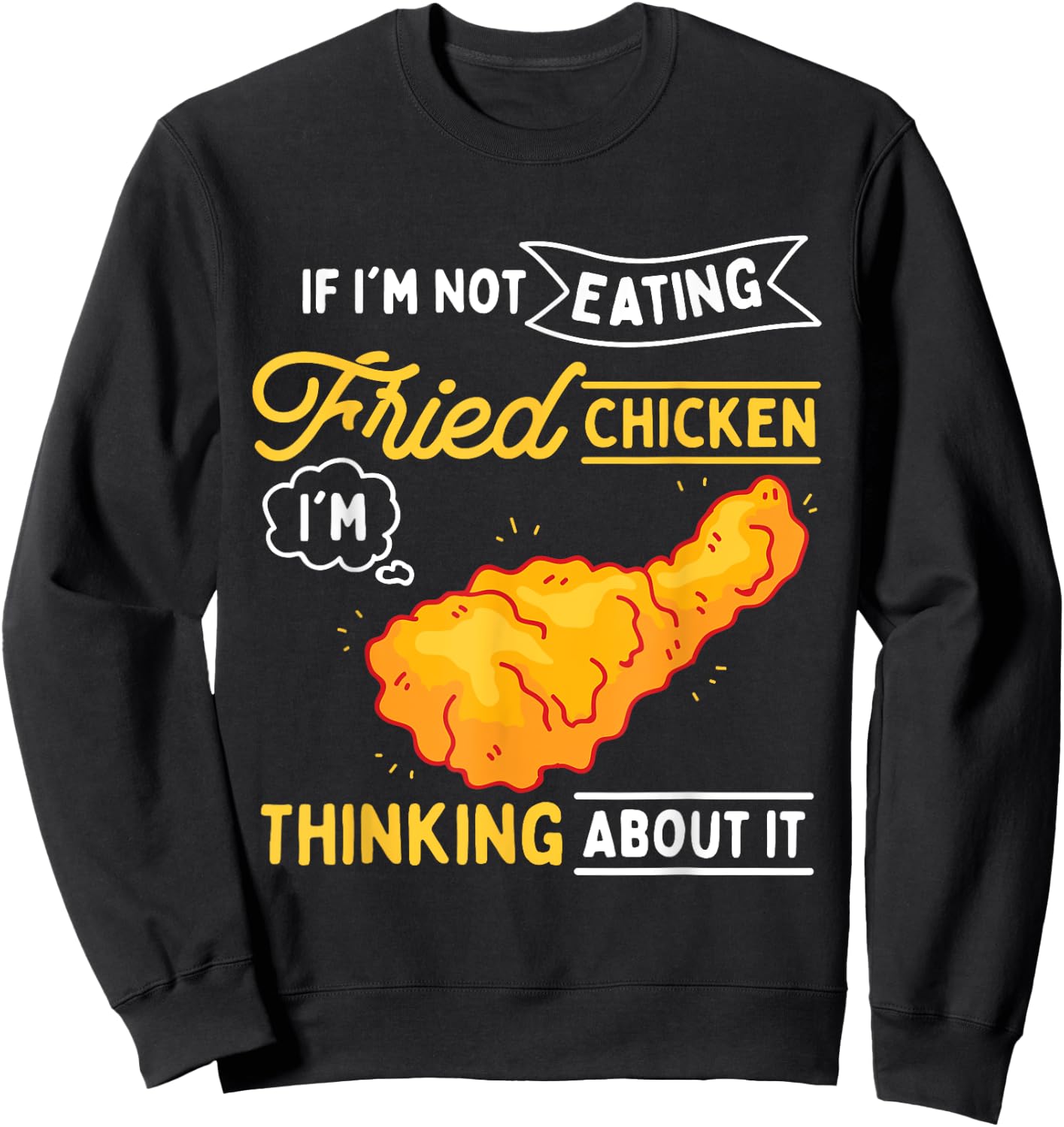 Fried Chicken Sweatshirt - Sweatshirt | Black