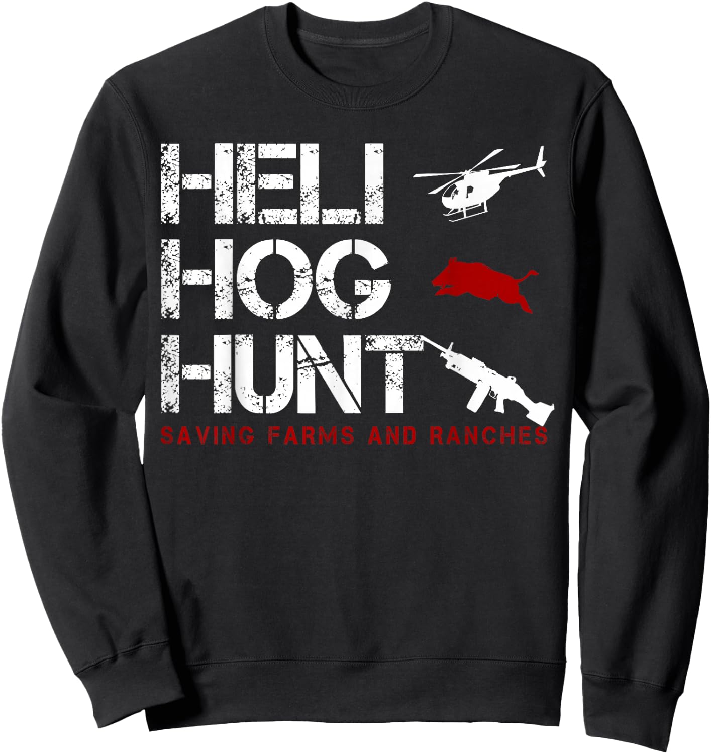 Helicopter Hog Hunting wild Hogs grunt boar Sweatshirt - Sweatshirt | Black