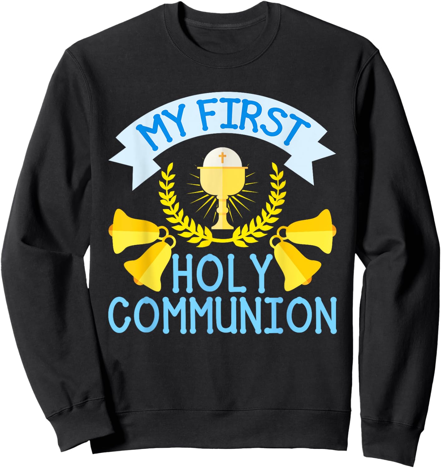 My First Holy Communion Gift Kids Chalice Cross Boys Girls Sweatshirt - Sweatshirt | Black