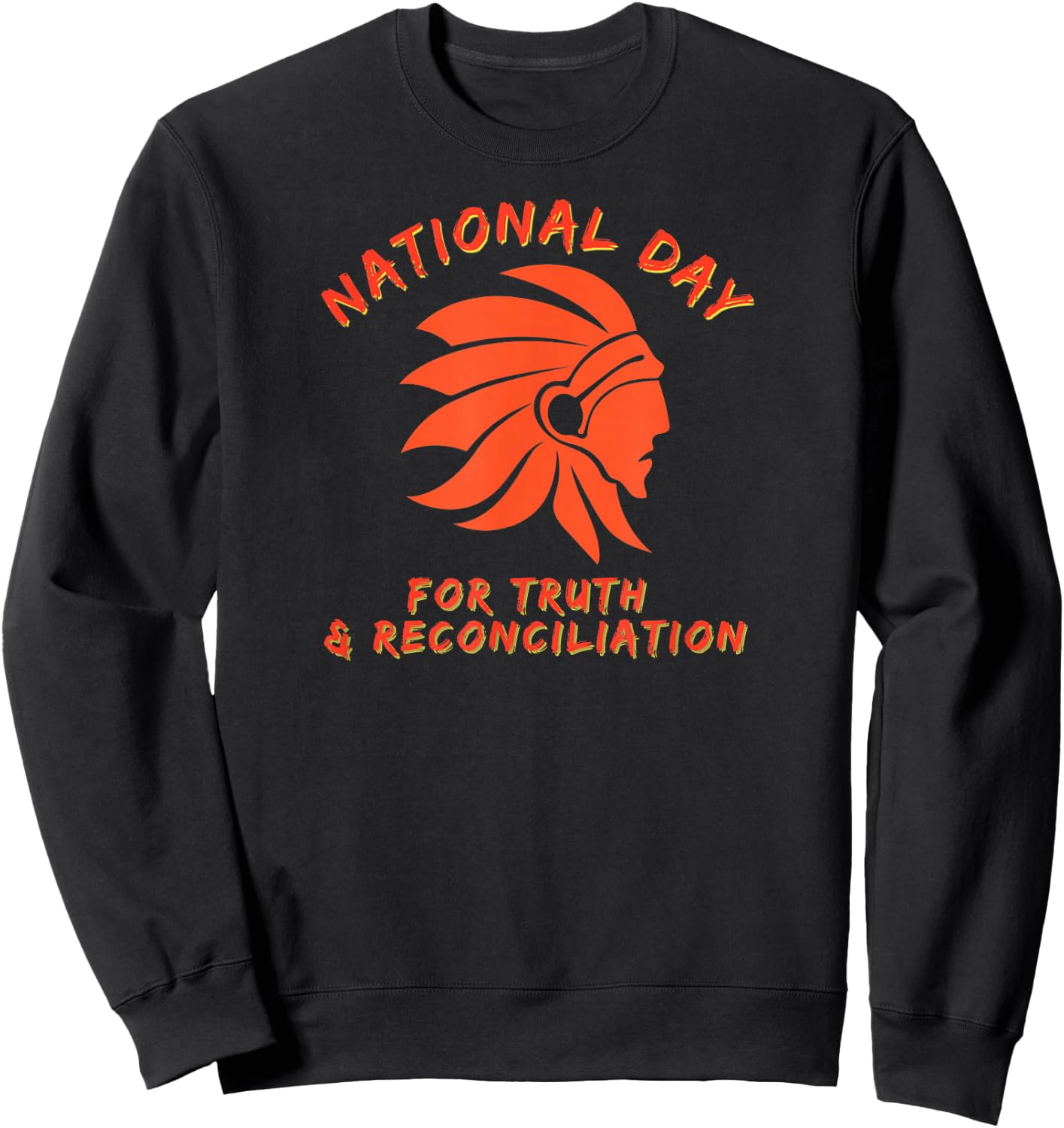 National Day for Truth & Reconciliation Sweatshirt - Sweatshirt | Black