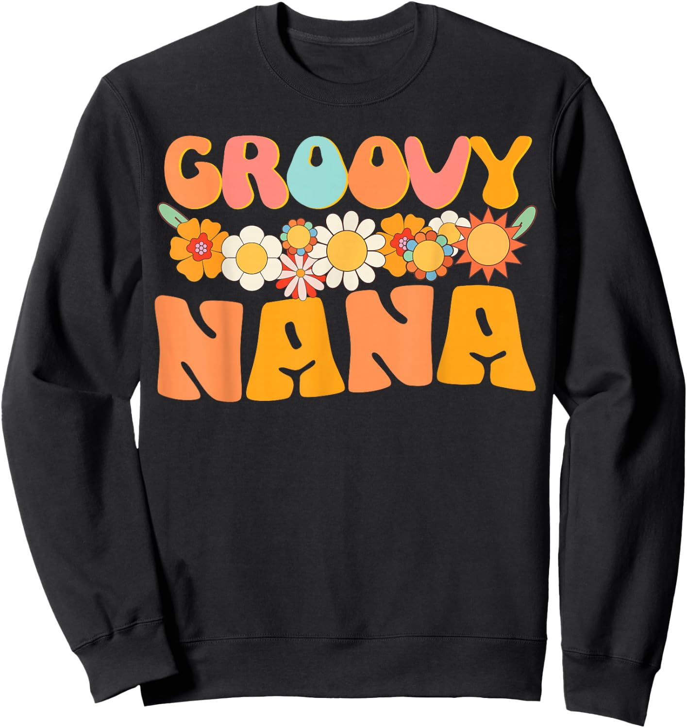 Retro Groovy Grandma Nana Matching Family 1st Birthday Party Sweatshirt - Sweatshirt | Black