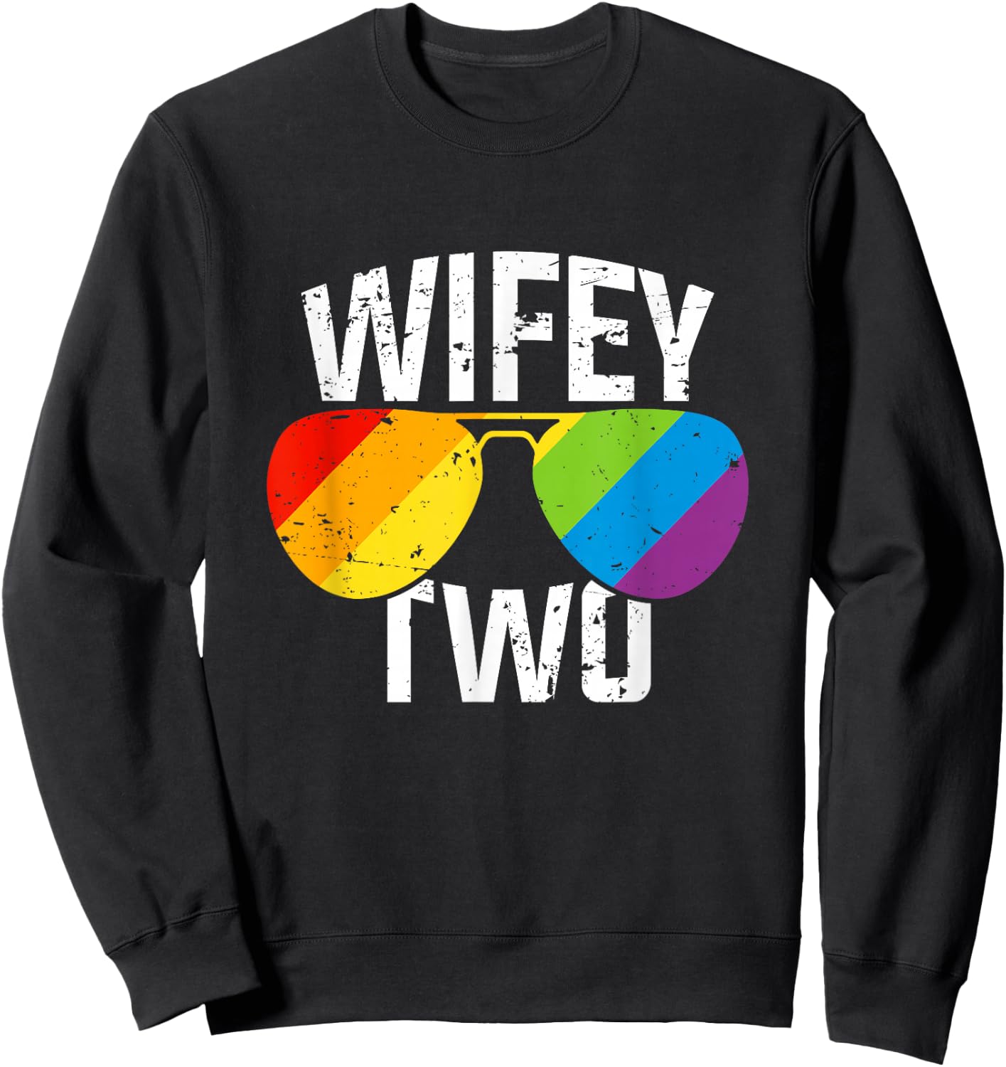 Lesbian Pride Wifey Two Bride Matching Couples Gift Shirt Sweatshirt - Sweatshirt | Black