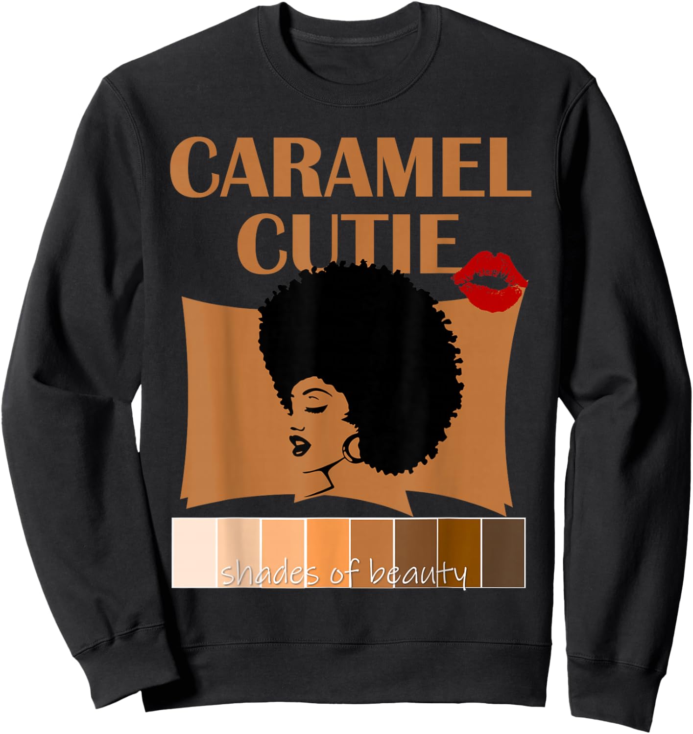 Caramel Cutie Natural Fro Shades of Black Color Palette Sweatshirt - Sweatshirt | Black