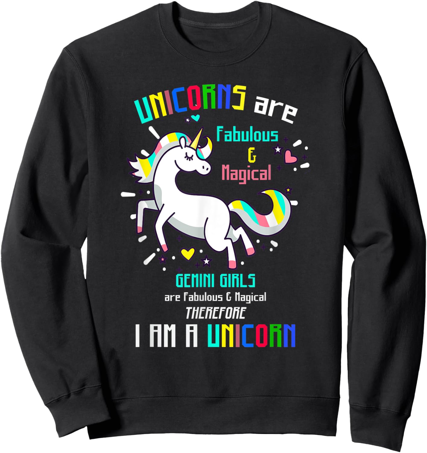 GEMINI SIGN | UNICORNS | GEMINI GIRLS ARE FABULOUS - Birthda Sweatshirt - Sweatshirt | Black
