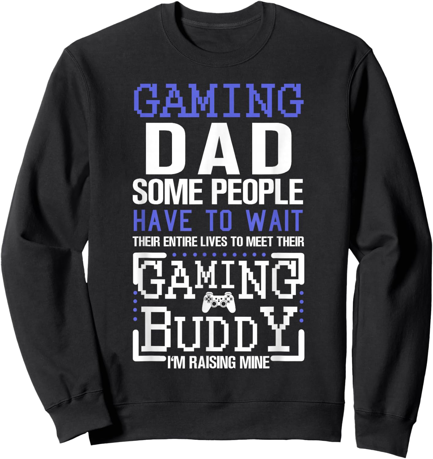 Gaming Dad Funny Father Kid Matching Sweatshirt - Sweatshirt | Black