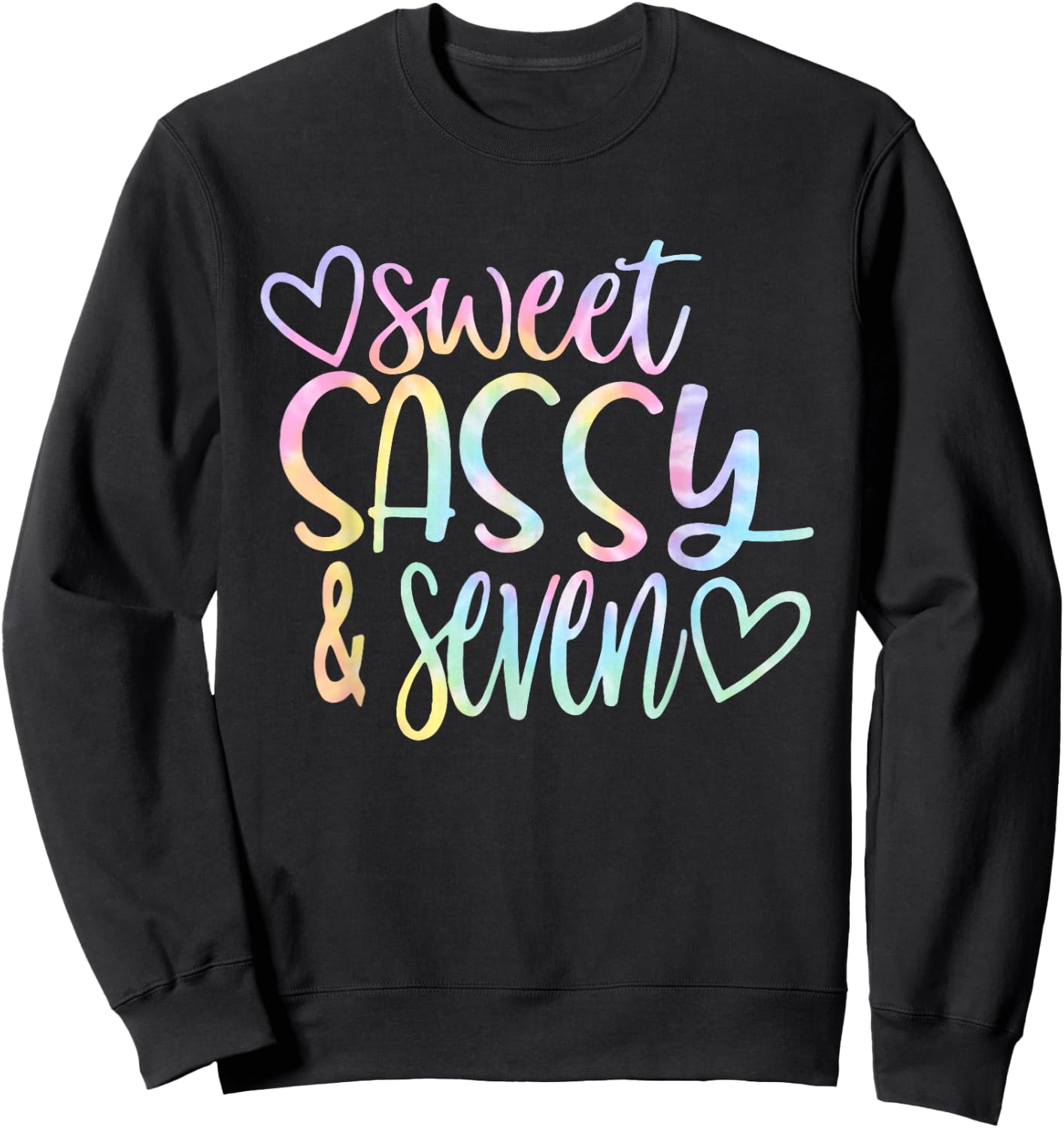Sweet Sassy and Seven Girl's Birthday Tie Dye Girls Kids Sweatshirt - Sweatshirt | Black
