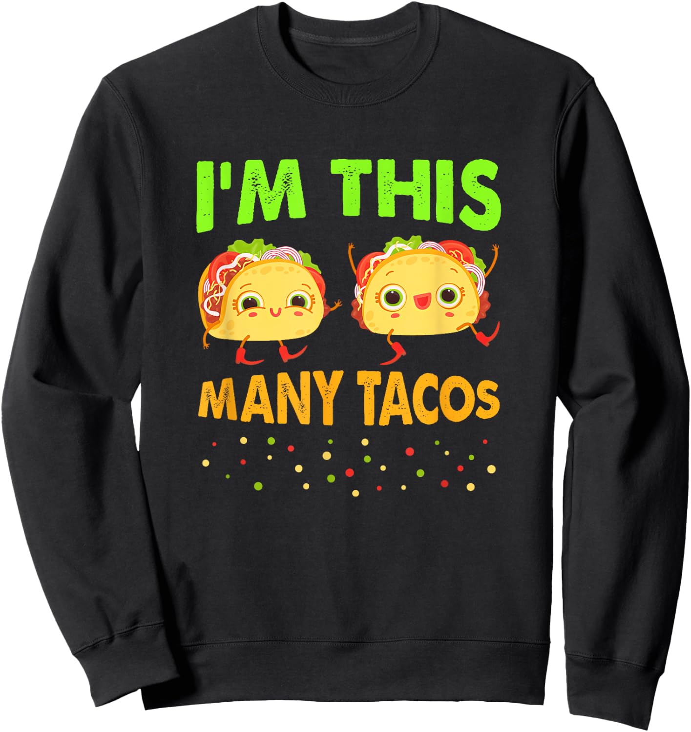 I'm This Many Tacos Second Birthday Twosday Cinco De Mayo Sweatshirt - Sweatshirt | Black