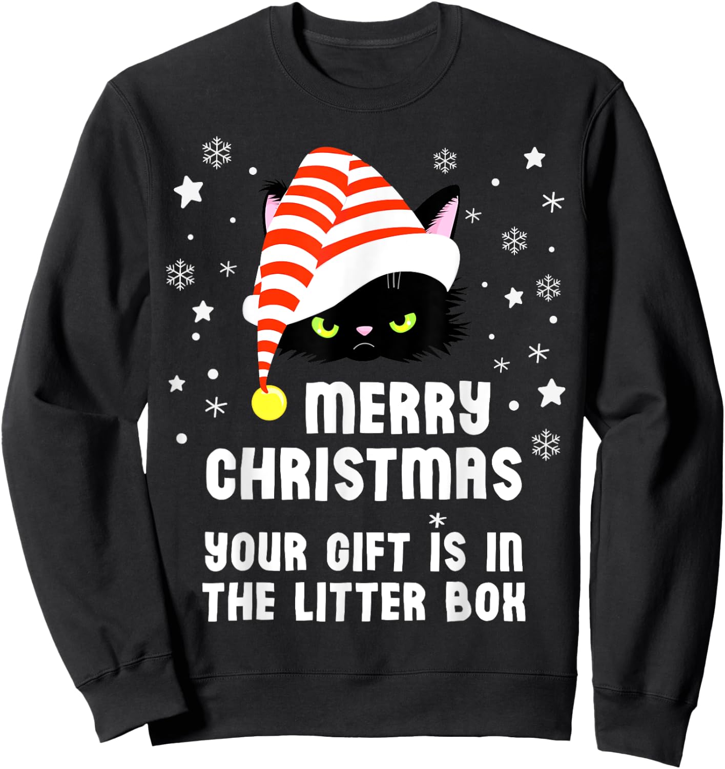 Merry Christmas Top Your Gift is in the Litter Box Cat Funny Sweatshirt - Sweatshirt | Black