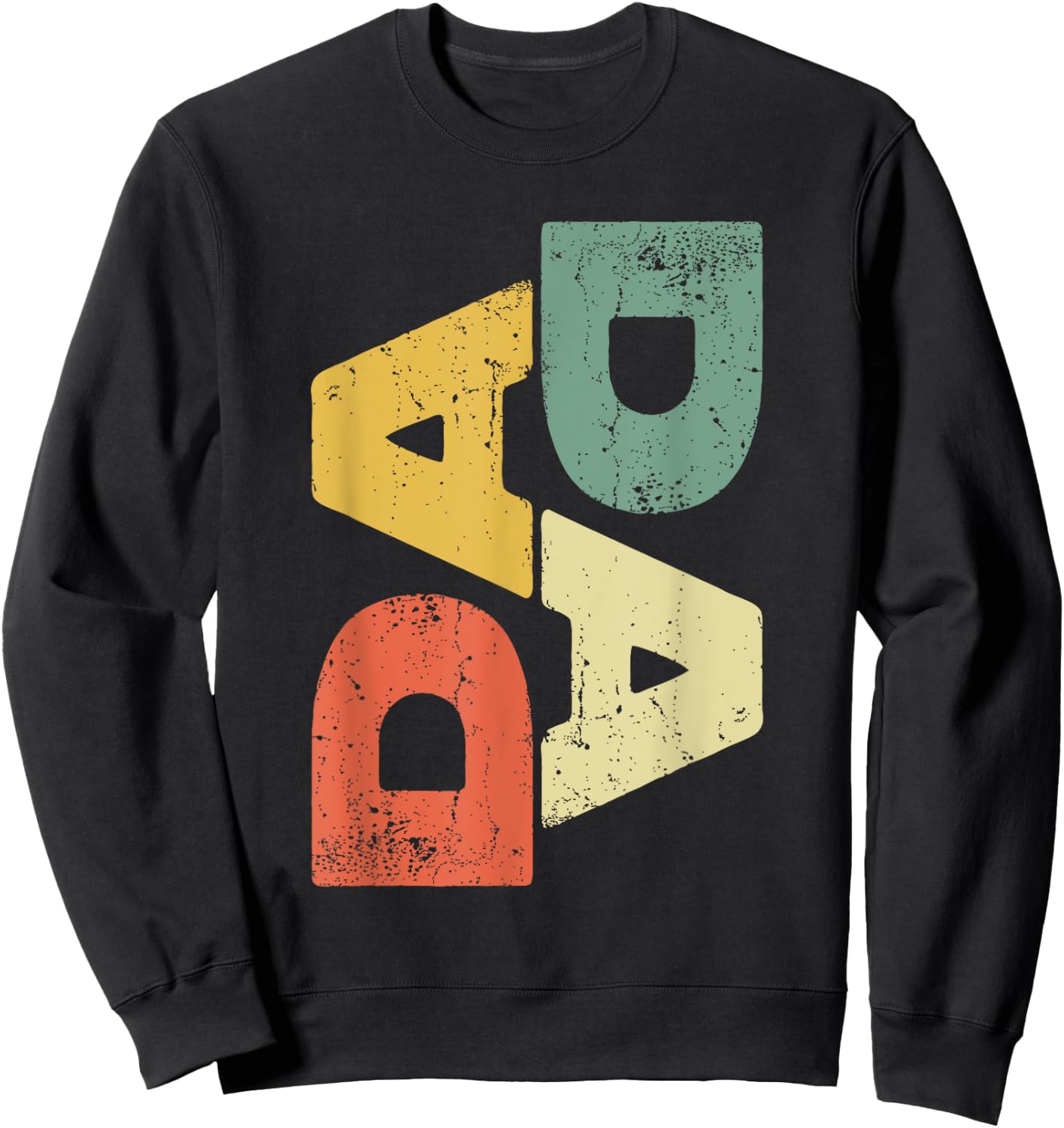 DADA Shirt Men Dad Fathers Day Sweatshirt - Sweatshirt | Black