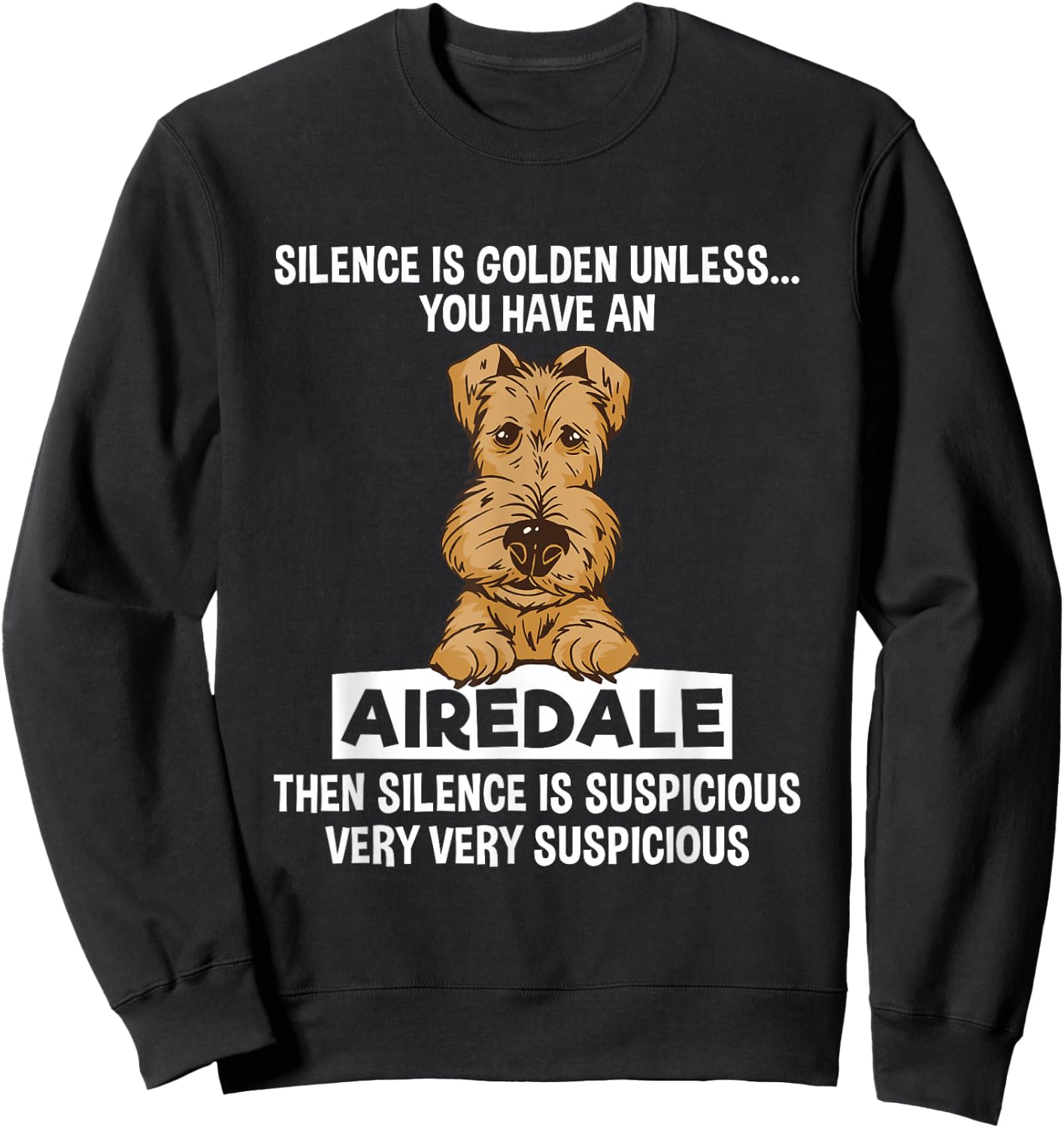 Dog Lover Airedale Terrier Sweatshirt - Sweatshirt | Black