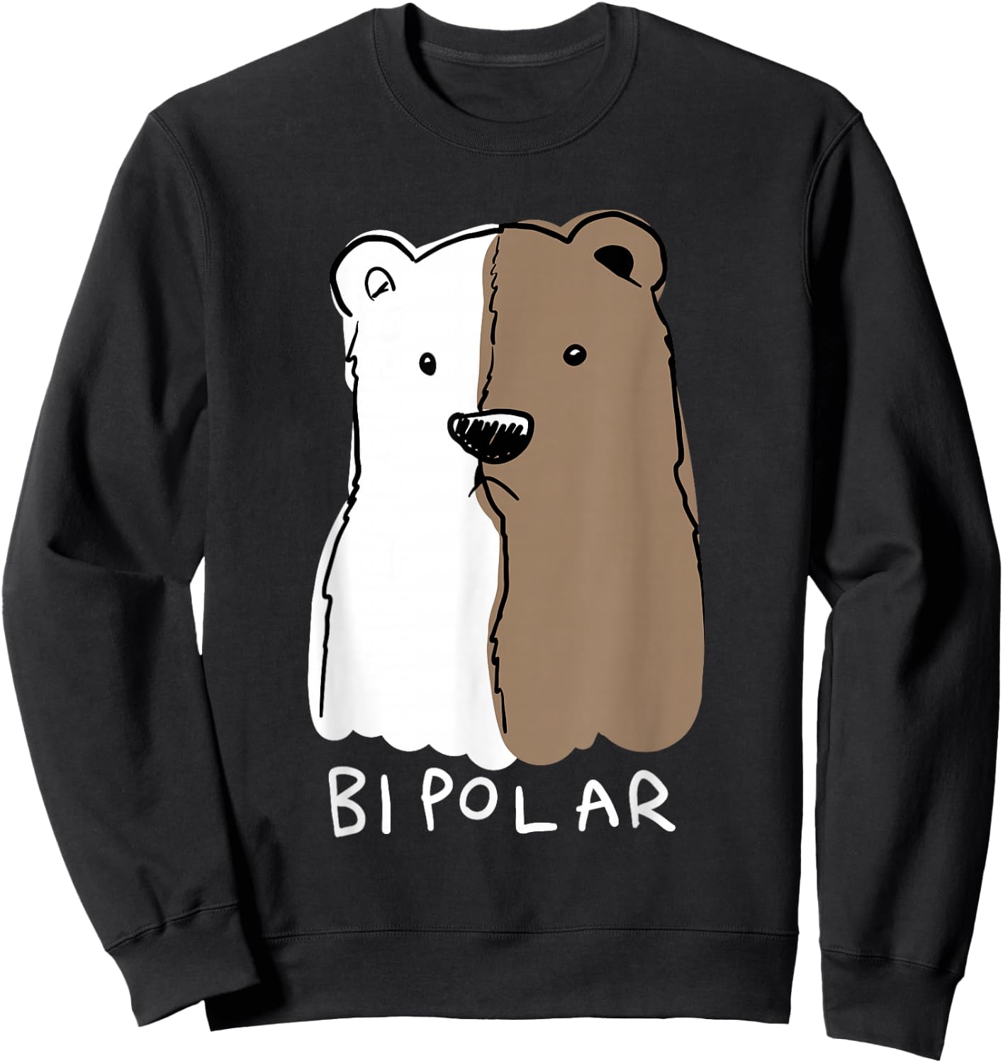 Funny Bipolar Disorder Design Men Women Bipolar Polar Bear Sweatshirt - Sweatshirt | Black