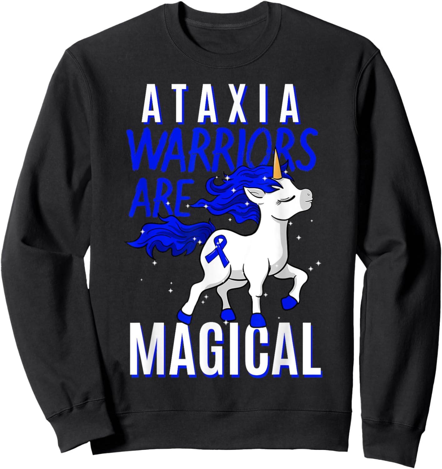 Ataxia Movement Disorder Dystaxia Friedreich's Unicorn Lover Sweatshirt - Sweatshirt | Black