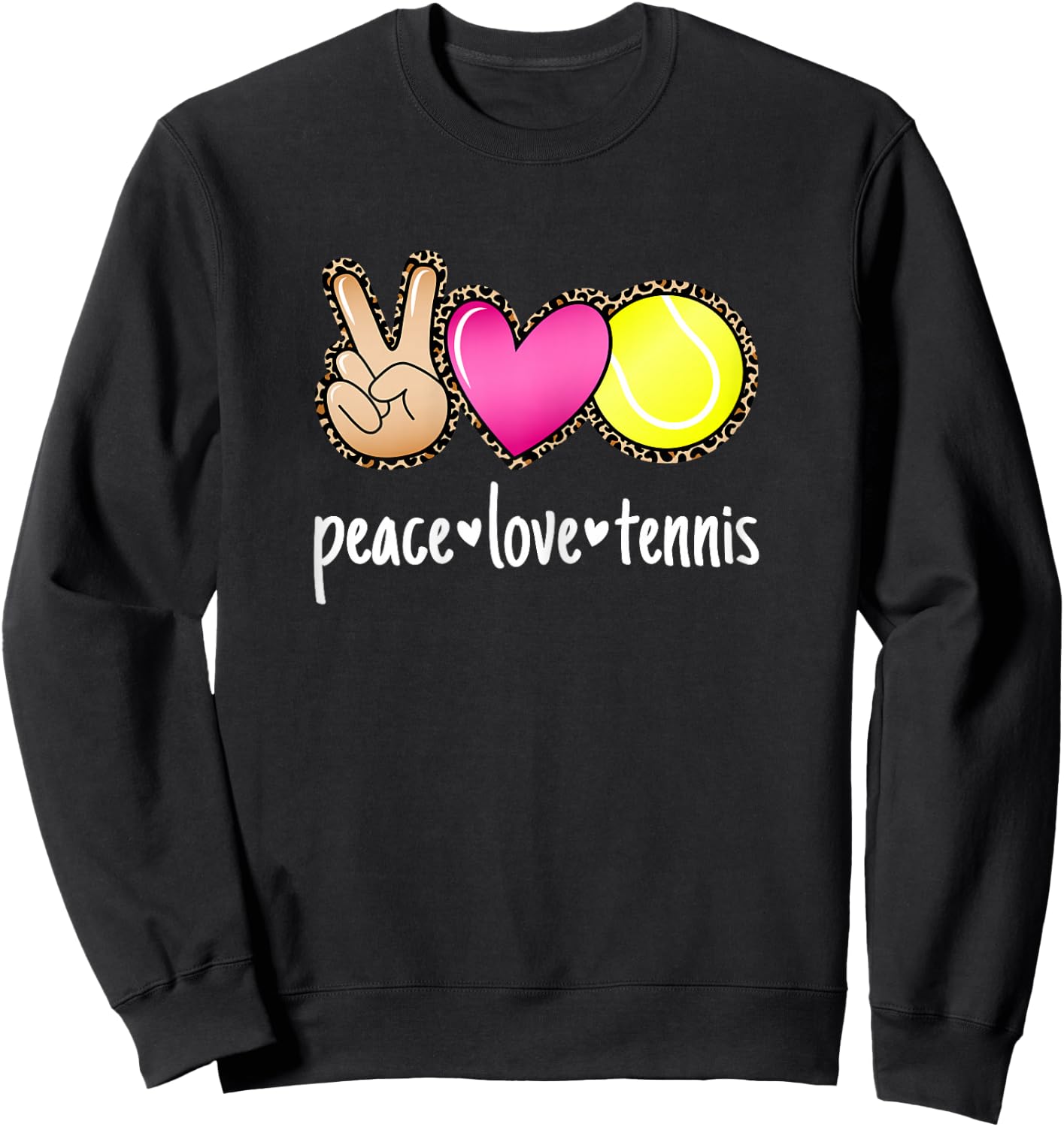 Peace Love Tennis Player and Girls Sweatshirt - Sweatshirt | Black