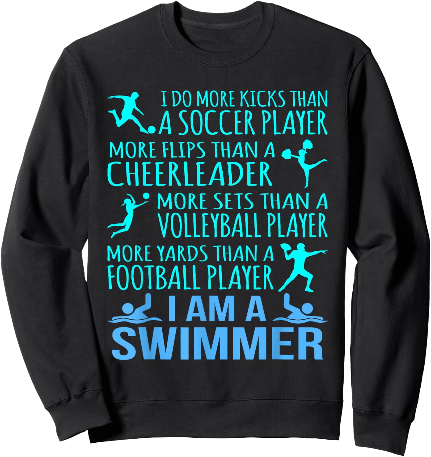 I Am A Swimmer Funny Swimming Swim Coach Men Women Graphic Sweatshirt - Sweatshirt | Black