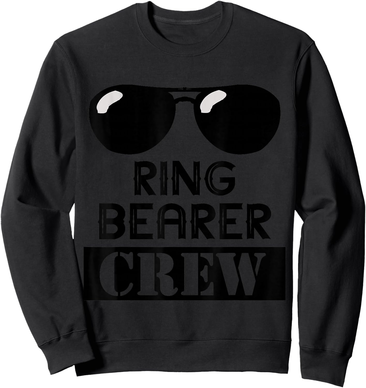 Ring Bearer Crew Ring Wedding Party Sunglass Security Sweatshirt - Sweatshirt | Black