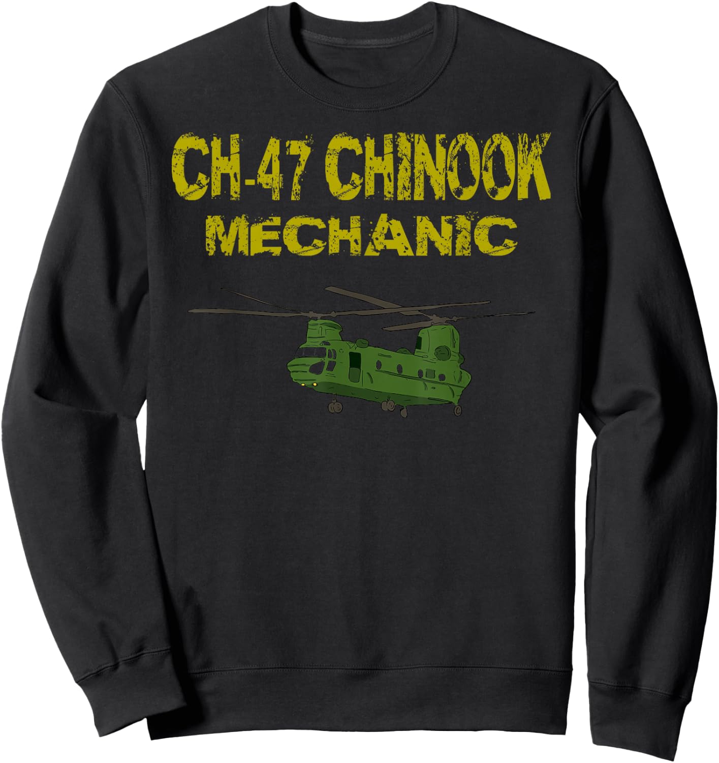 Chinook Helicopter Repairer T Shirt 15U MOS CH 47 Mechanic Sweatshirt - Sweatshirt | Black