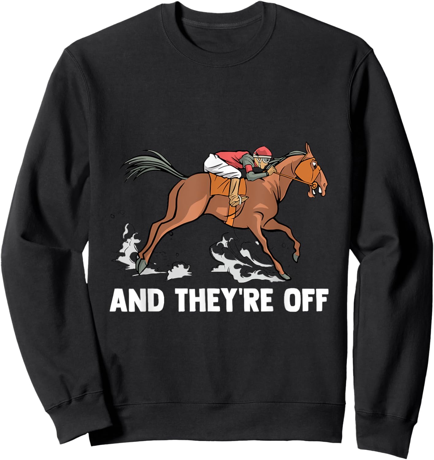 And They're Of Gift jockeys horse riders Sweatshirt - Sweatshirt | Black