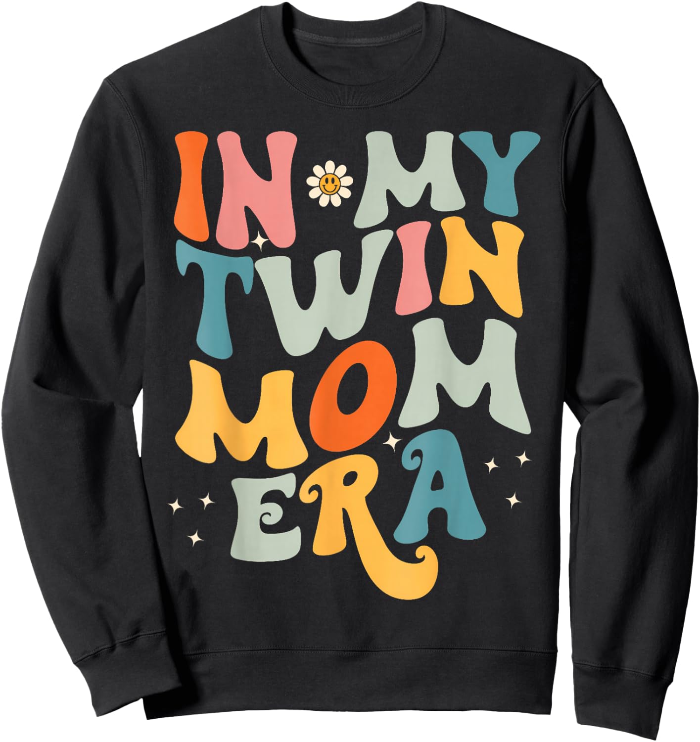 In My Twin Mom Era,Cute Groovy New Mom Gift Sweatshirt - Sweatshirt | Black