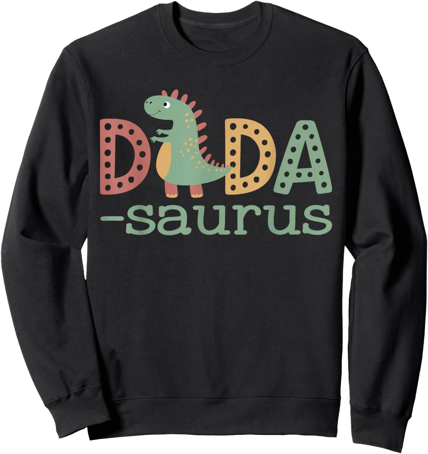 Dadasaurus T Rex Dinosaur Dada Saurus Family Matching Retro Sweatshirt - Sweatshirt | Black