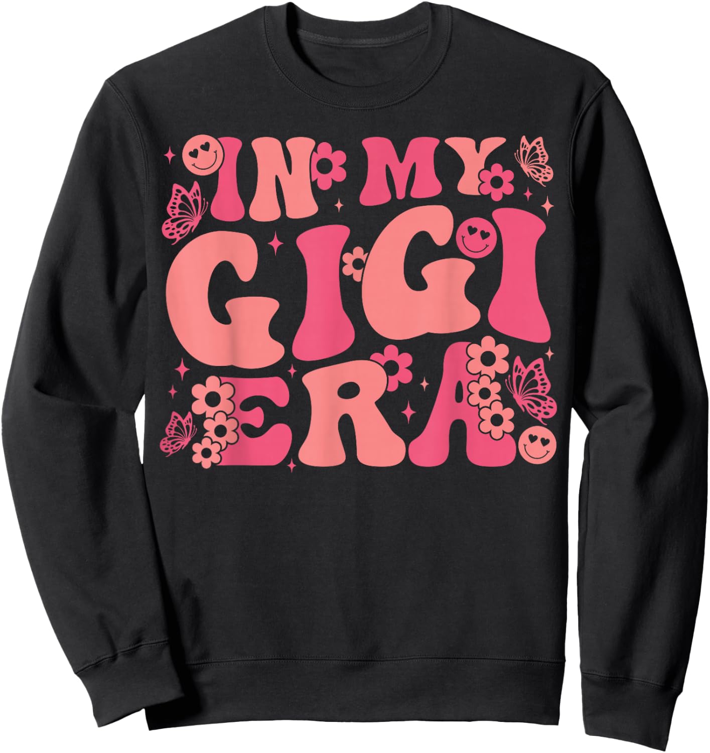 In My Gigi Era Baby Announcement for Grandma Mother's Day Sweatshirt - Sweatshirt | Black