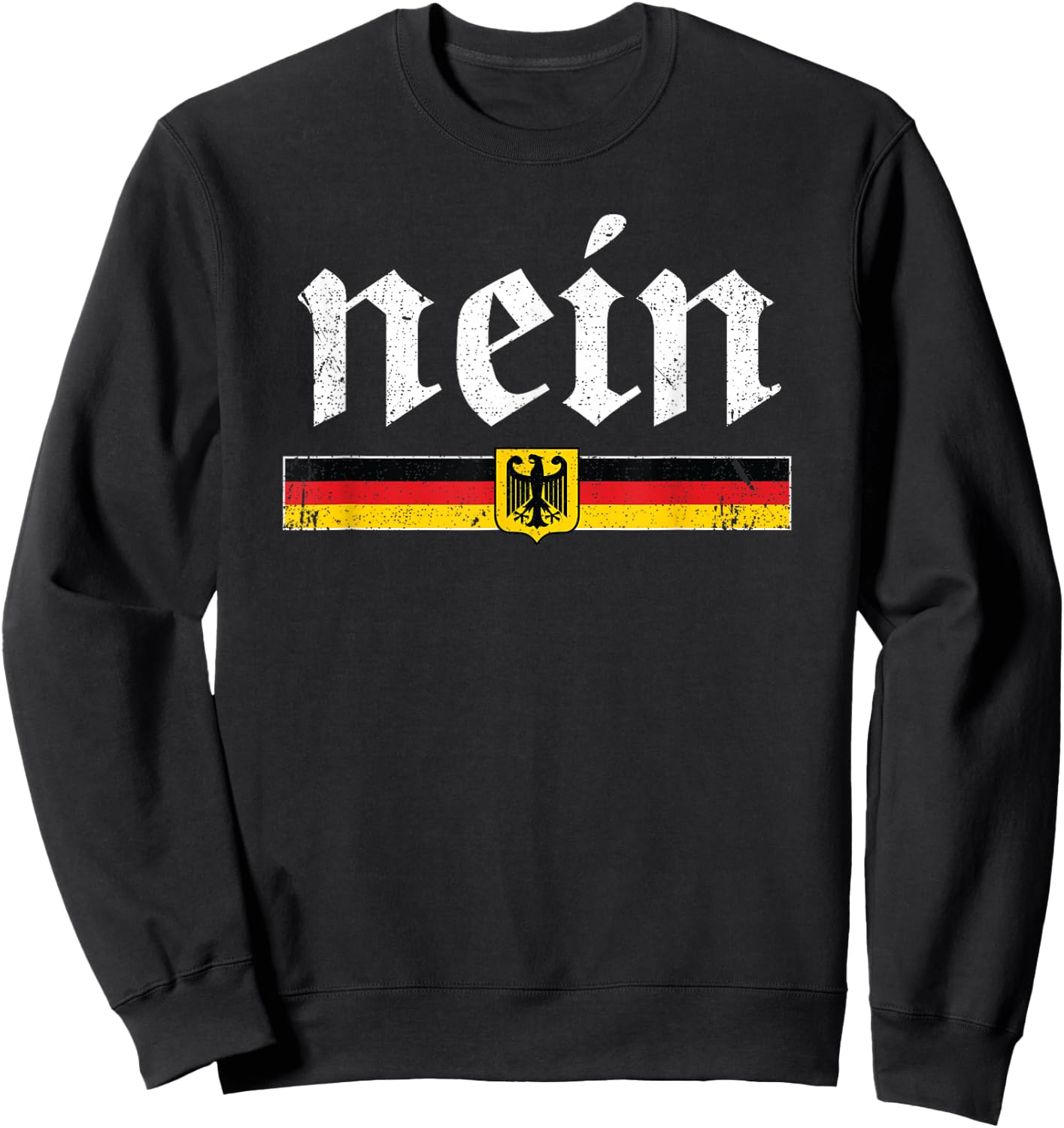 Nein German Shirt Men Kids Women Funny Oktoberfest Sweatshirt - Sweatshirt | Black