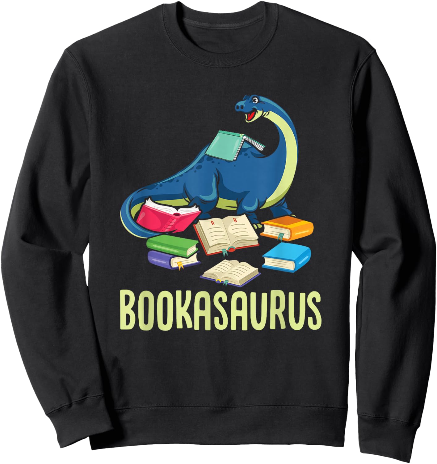 Bookasaurus Book Lover Reading Books Funny Dino Lover Gift Sweatshirt - Sweatshirt | Black