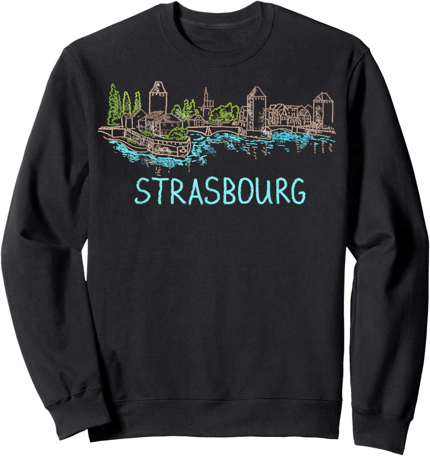 Strasbourg France art gift Men Women Sweatshirt - Sweatshirt | Black