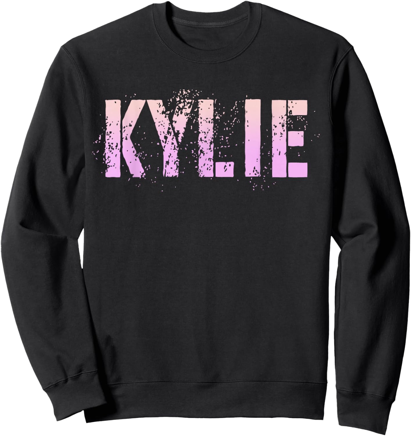 Vintage Kylie Girls Name Grunge Pink Custom Birthday Mom Sis Sweatshirt - Sweatshirt | Black
