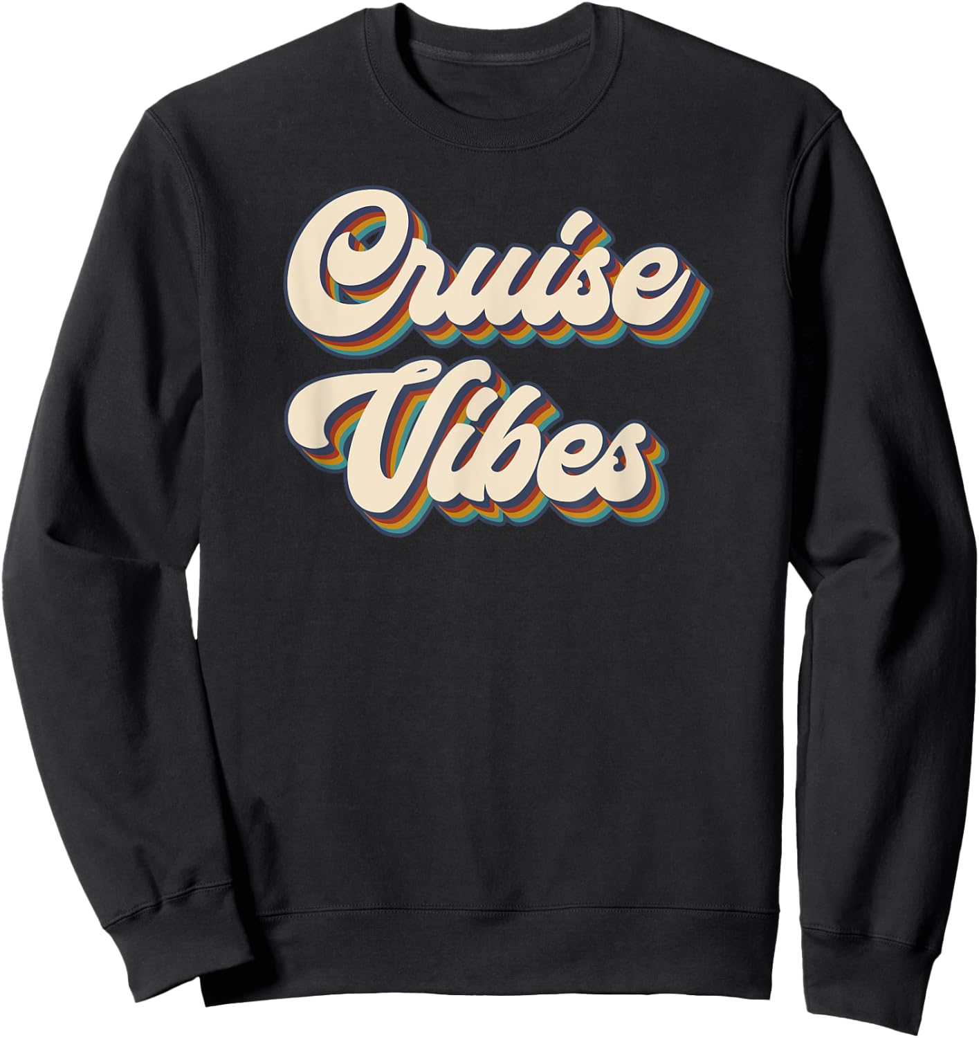 Cruise Vibes funny Family Cruise Vacation Party Trip 2023 Sweatshirt - Sweatshirt | Black