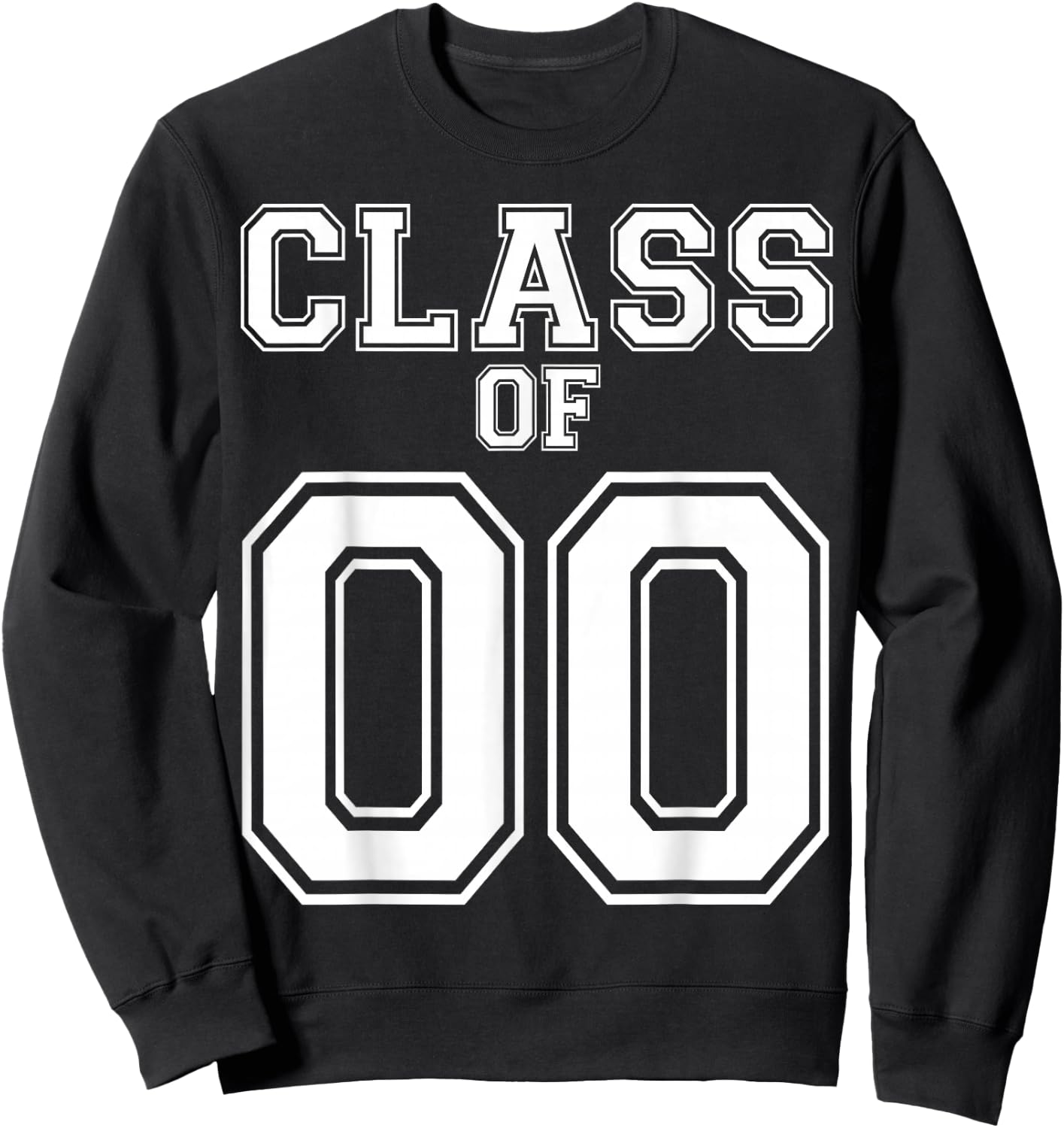 Class Of 2000 Custom Graduation Senior Personalized Grads Sweatshirt - Sweatshirt | Black