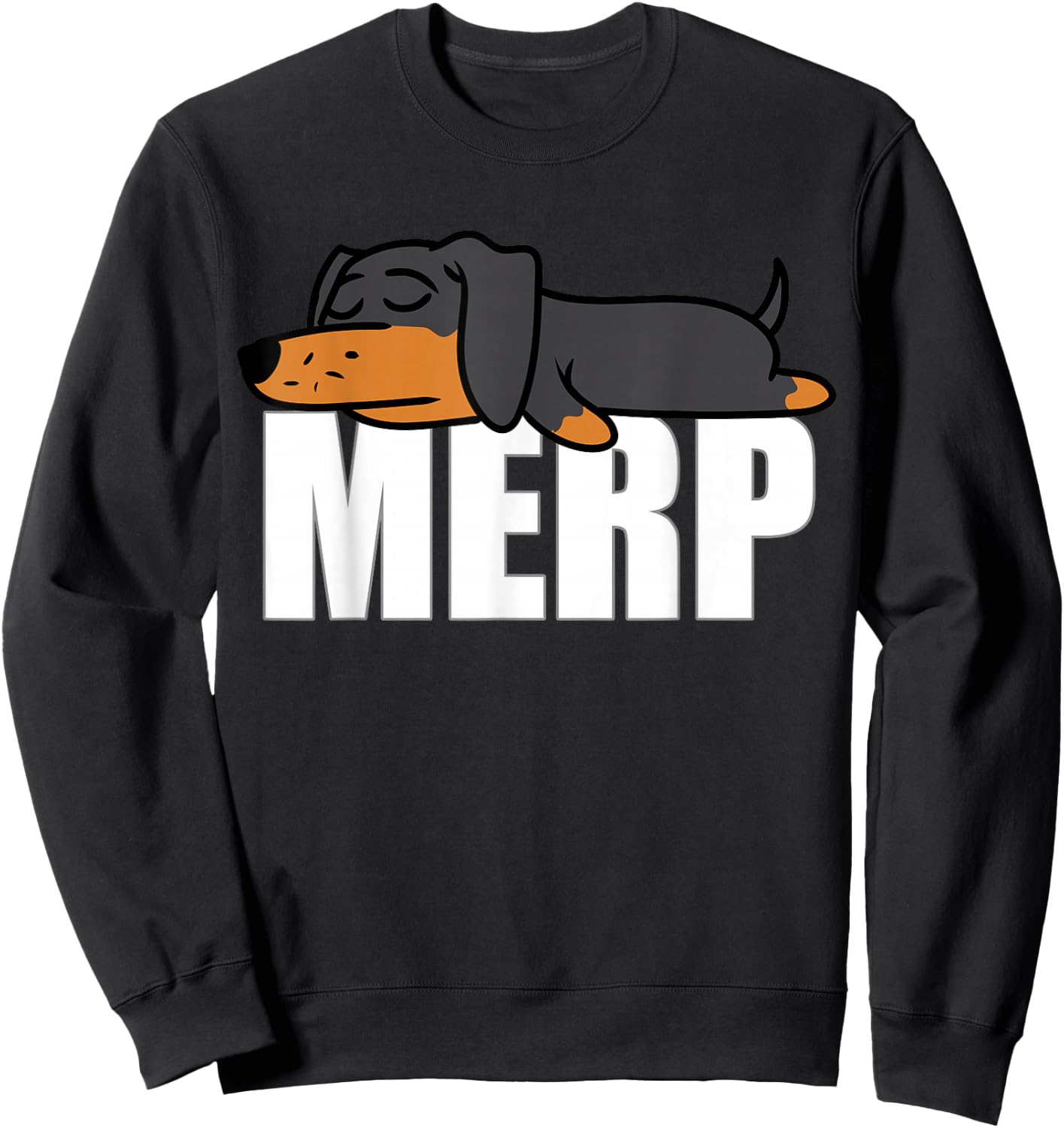 Dachshund Internet Dank Meme Merp Gifts Women Men Sweatshirt - Sweatshirt | Black