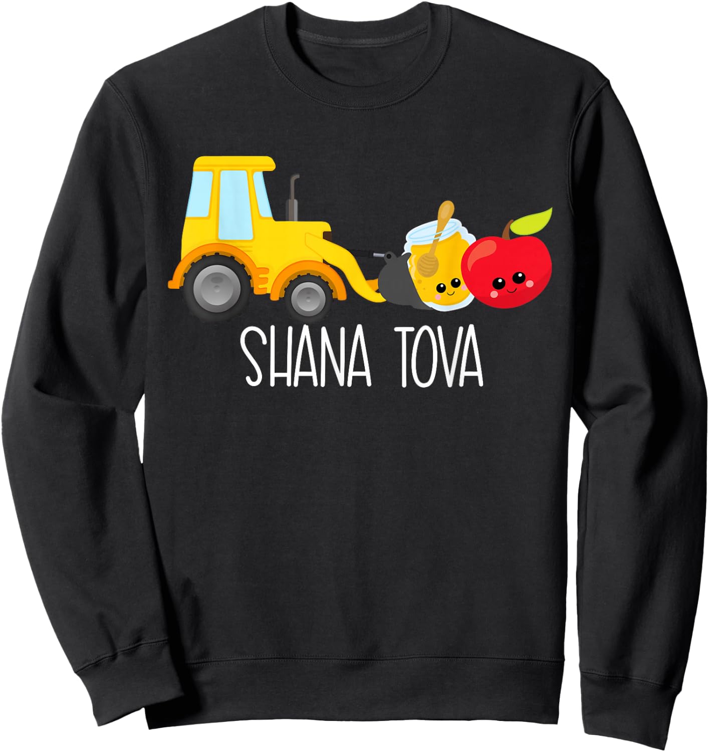 Shana Tova Trucks Loader Apple & Honey Funny Rosh Hashanah Sweatshirt - Sweatshirt | Black