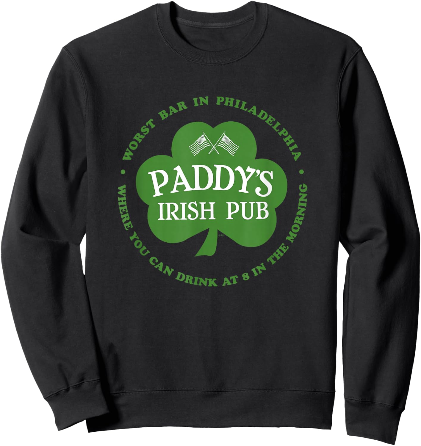 It's Always Sunny in Philadelphia Paddy's Green Shamrock TV Sweatshirt - Sweatshirt | Black