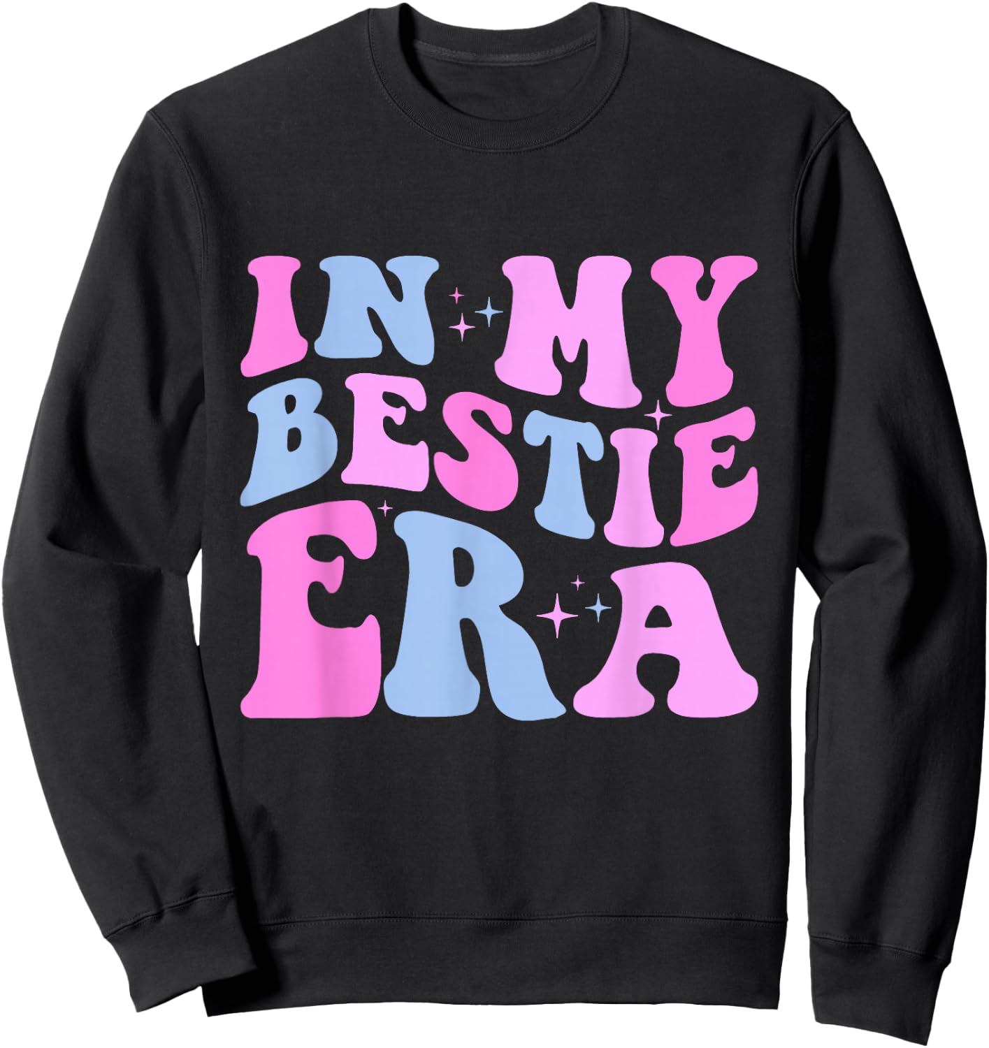 Retro In My Bestie Era Sweatshirt - Sweatshirt | Black