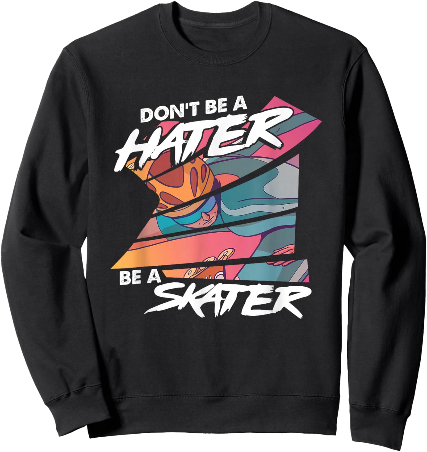 Skate Skating Skater Hater Blades Inline Rollerblades Gift Sweatshirt - Sweatshirt | Black