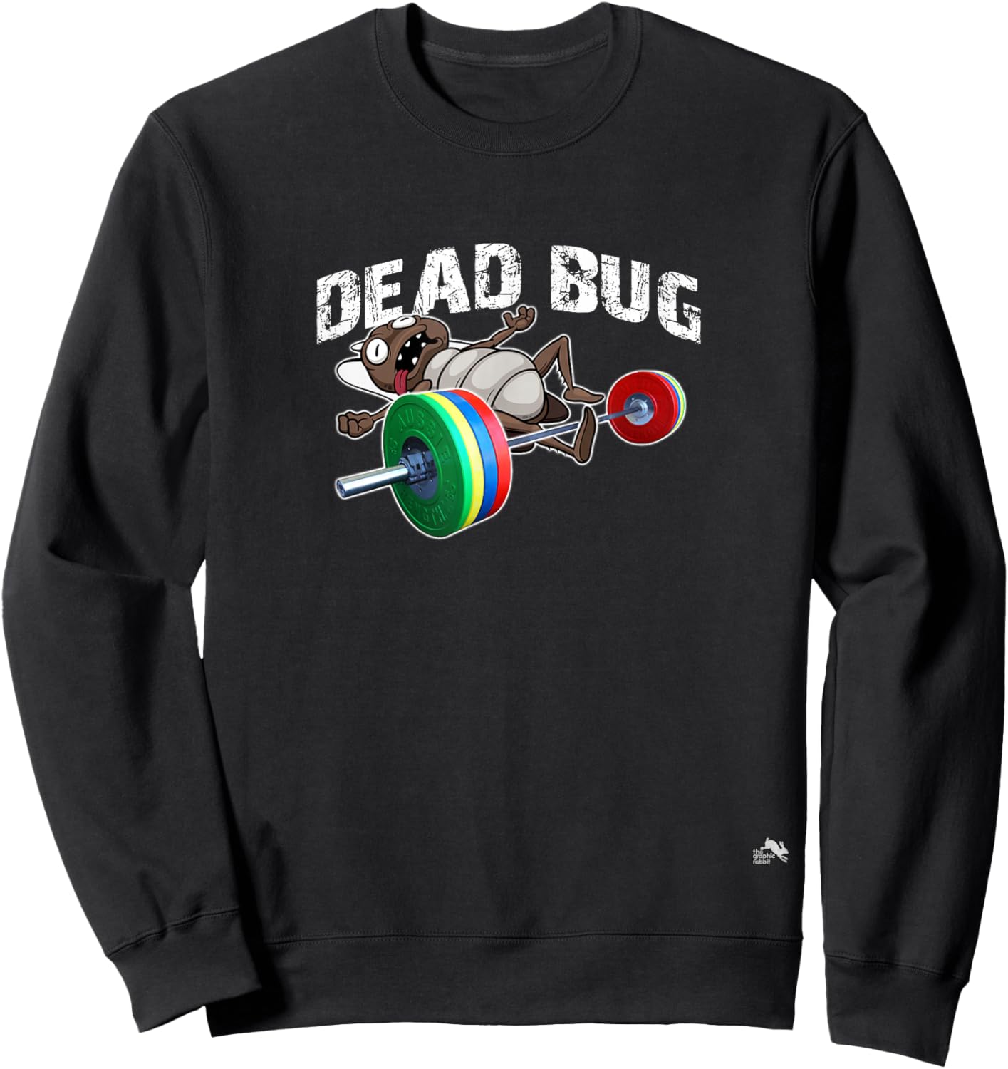 Dead Bug - Funny Weight Lifting Work Out Gym Sweatshirt - Sweatshirt | Black