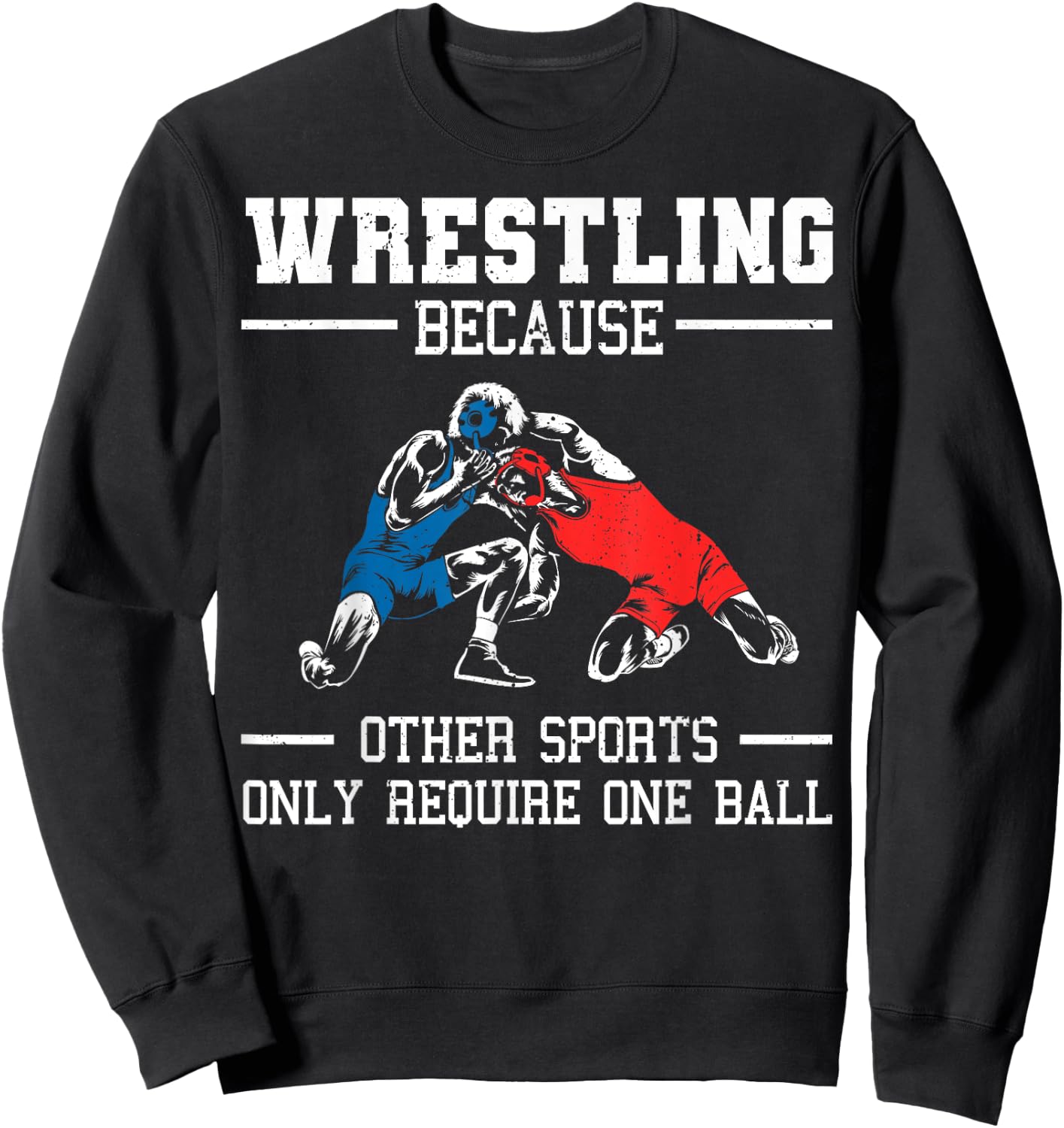 Funny Wrestling Design For Kids Men Women Wrestle Athletes Sweatshirt - Sweatshirt | Black