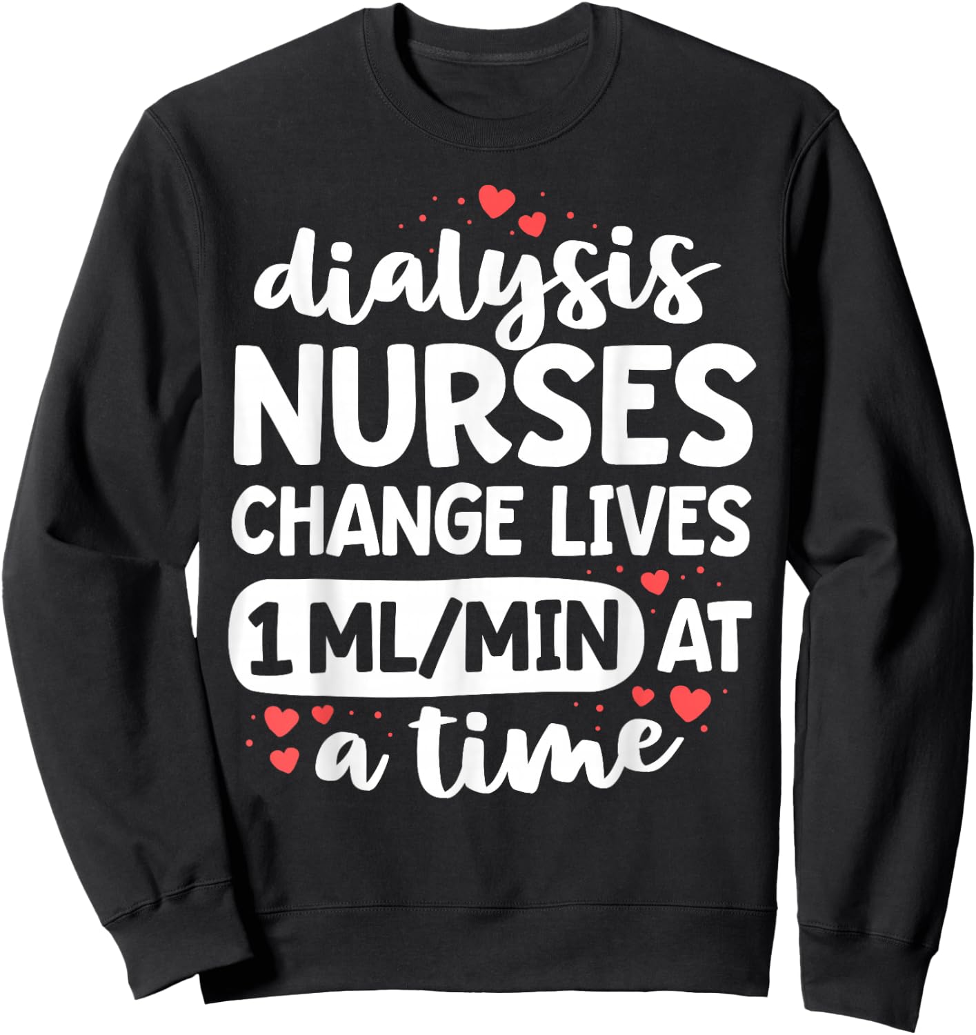 Nephrology Nursing Dialysis Nurse Gifts Kidney RN Sweatshirt - Sweatshirt | Black