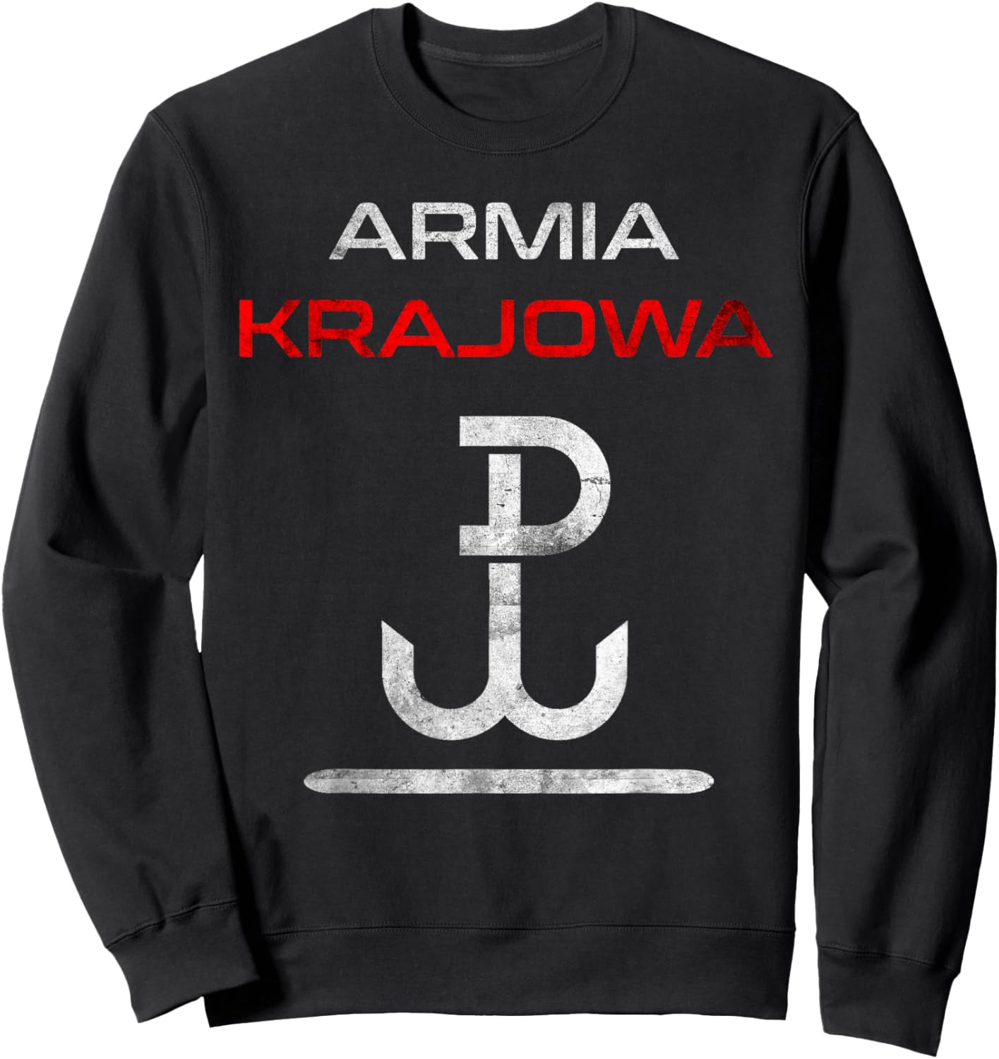 Armia Krajowa 1944 Poland Polskie Polish Resistance Gift Sweatshirt - Sweatshirt | Black